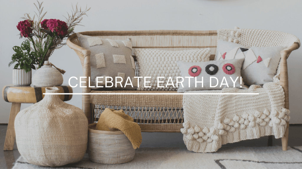Celebrate the Earth and All its Beauty - Kanju Interiors